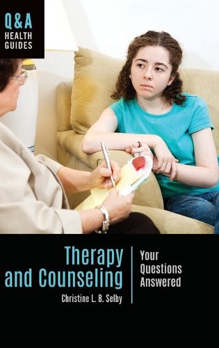 Cover image for Therapy and Counseling: Your Questions Answered