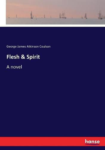 Flesh & Spirit