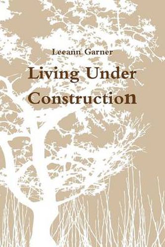 Cover image for Living Under Construction