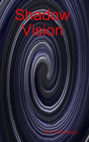 Cover image for Shadow Vision