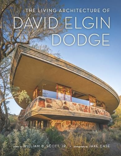 Cover image for The Living Architecture of David Elgin Dodge