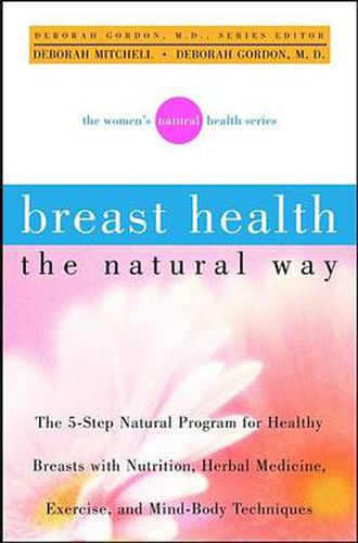 Cover image for Breast Health the Natural Way