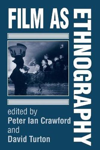 Cover image for Film as Ethnography