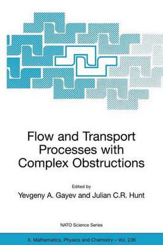 Cover image for Flow and Transport Processes with Complex Obstructions: Applications to Cities, Vegetative Canopies and Industry