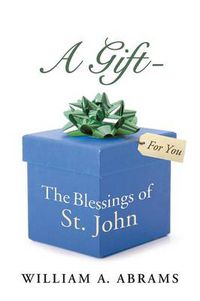 Cover image for A Gift - The Blessings of St. John