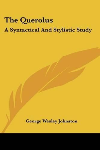 The Querolus: A Syntactical and Stylistic Study