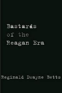 Cover image for Bastards of the Reagan Era