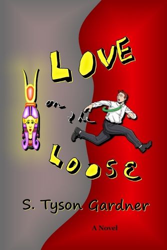 Cover image for Love on the Loose