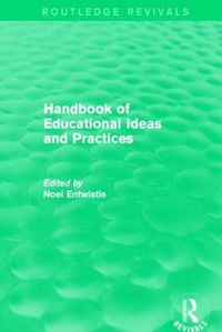 Cover image for Handbook of Educational Ideas and Practices (Routledge Revivals)