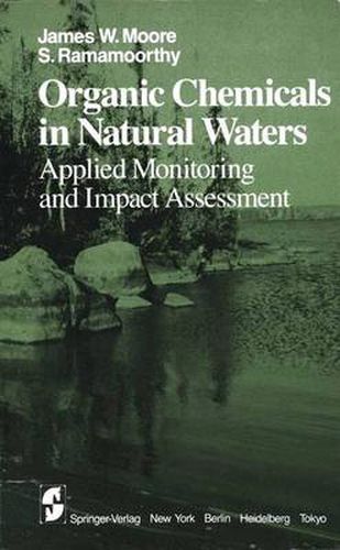 Cover image for Organic Chemicals in Natural Waters: Applied Monitoring and Impact Assessment