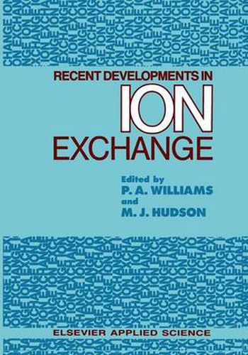 Cover image for Recent Developments in Ion Exchange