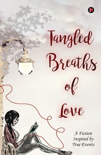 Cover image for Tangled Breaths of Love