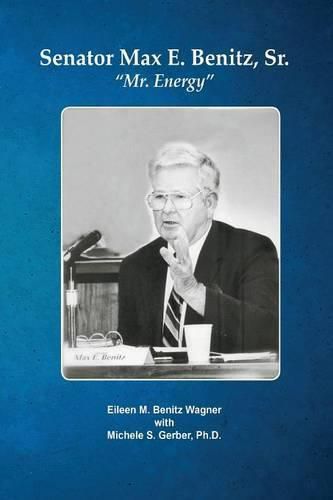 Senator Max E. Benitz, Sr.: Mr. Energy