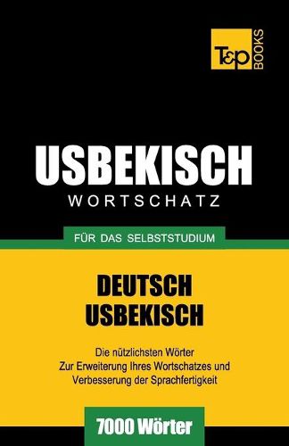Cover image for Usbekischer Wortschatz fur das Selbststudium - 7000 Woerter