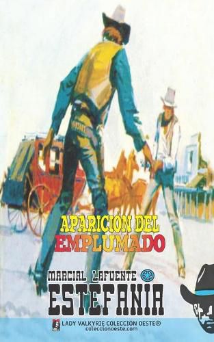 Cover image for Aparicion del Emplumado (Coleccion Oeste)