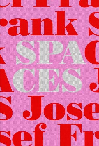 Cover image for Josef Frank-Spaces - Case Studies of Six Single-Family Houses