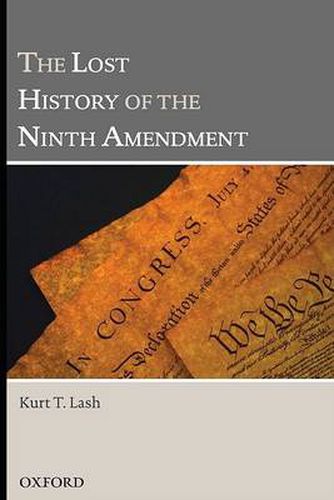 Cover image for The Lost History of the Ninth Amendment