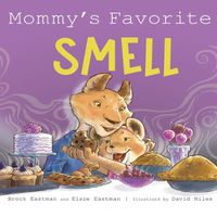 Cover image for Mommy's Favorite Smell