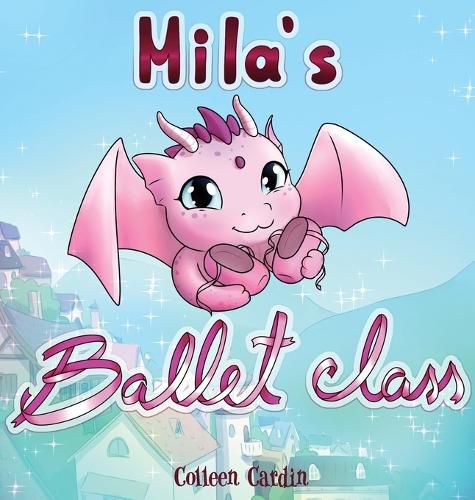 Cover image for Mila's Ballet Class