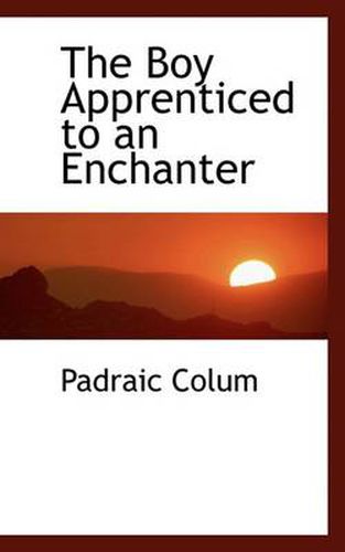 Cover image for The Boy Apprenticed to an Enchanter
