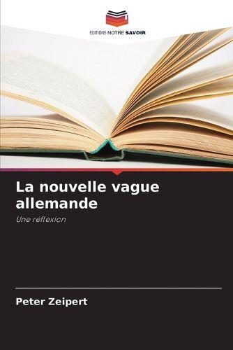 Cover image for La nouvelle vague allemande