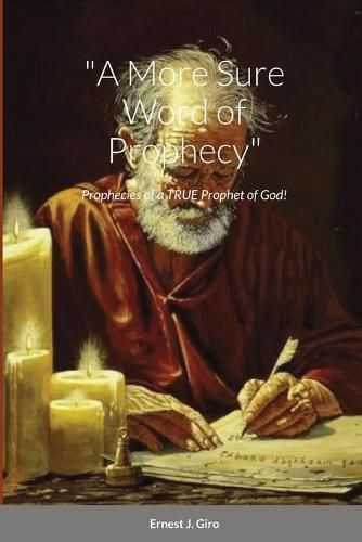 Cover image for "A More Sure Word of Prophecy"