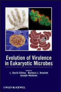 Cover image for Evolution of Virulence in Eukaryotic Microbes
