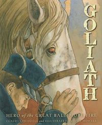Cover image for Goliath: Hero of the Great Baltimore Fire
