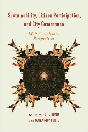 Cover image for Sustainability, Citizen Participation, and City Governance: Multidisciplinary Perspectives