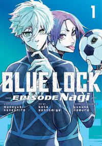 Cover image for Blue Lock: Episode Nagi 1