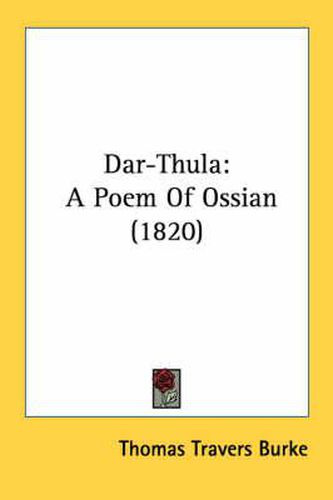 Cover image for Dar-Thula: A Poem of Ossian (1820)