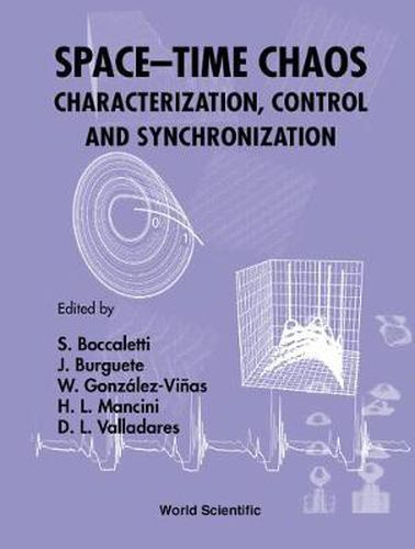 Cover image for Space-time Chaos: Characterization, Control And Synchronization