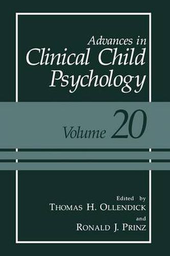 Cover image for Advances in Clinical Child Psychology: Volume 20