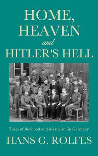 Cover image for Home, Heaven and Hitler's Hell