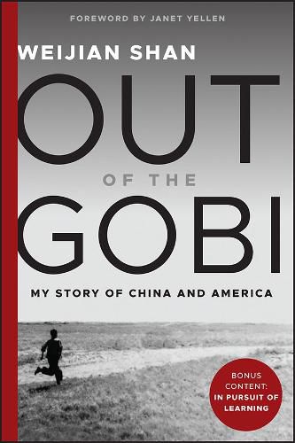 Cover image for Out of the Gobi: My Story of China and America