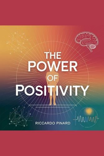 Cover image for The Power of Positivity