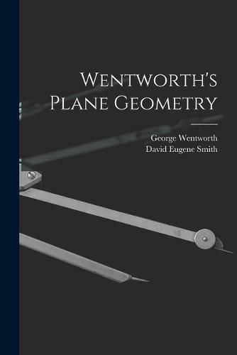 Wentworth's Plane Geometry