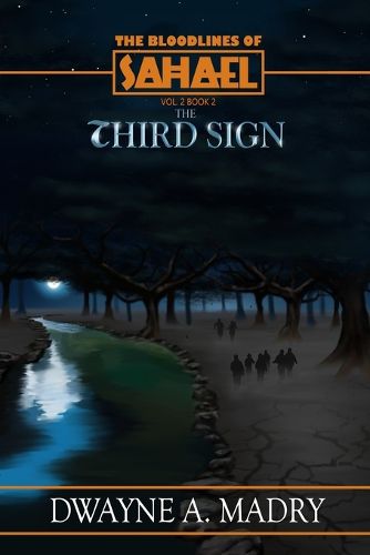 Cover image for The Bloodlines of Sahael Volume Two Book Two