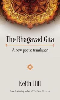 Cover image for The Bhagavad Gita: A new poetic translation