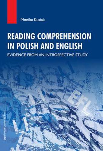 Cover image for Reading Comprehension in Polish and English - Evidence from an Introspective Study