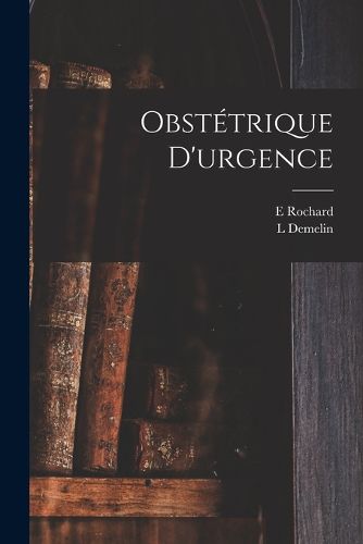 Cover image for Obstetrique D'urgence