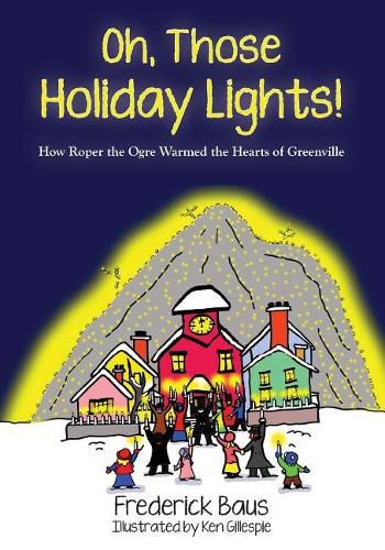 Cover image for Oh, Those Holiday Lights!