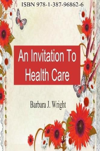 Cover image for An Invitation To Health Care