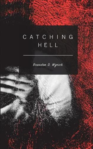 Cover image for Catching Hell