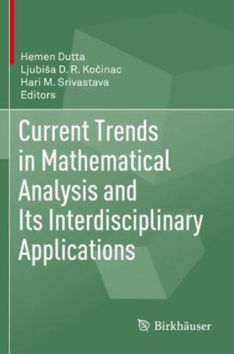 Cover image for Current Trends in Mathematical Analysis and Its Interdisciplinary Applications