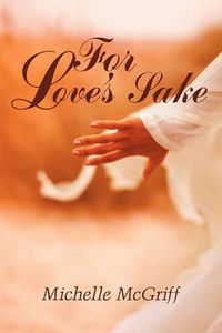 Cover image for For Love's Sake