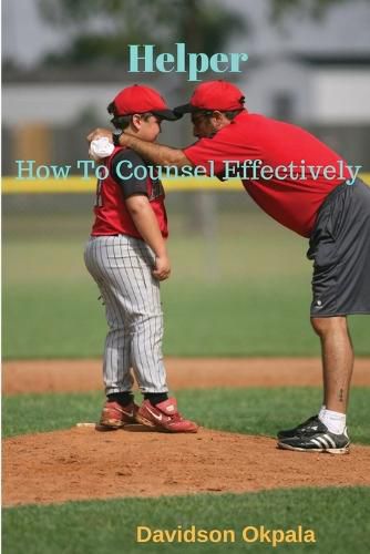 Cover image for Helper - How to Counsel Effectively