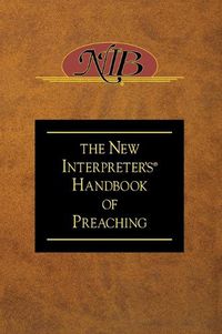 Cover image for The New Interpreter's Handbook of Preaching