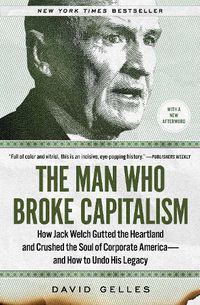 Cover image for The Man Who Broke Capitalism