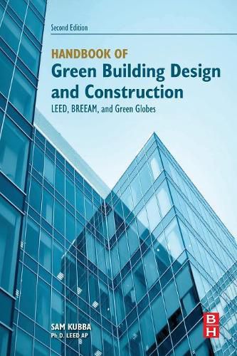 Cover image for Handbook of Green Building Design and Construction: LEED, BREEAM, and Green Globes